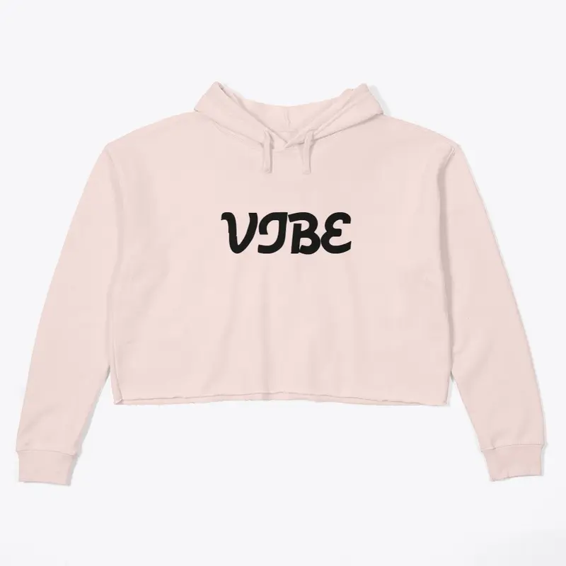 VIBE - Crop Hoodie