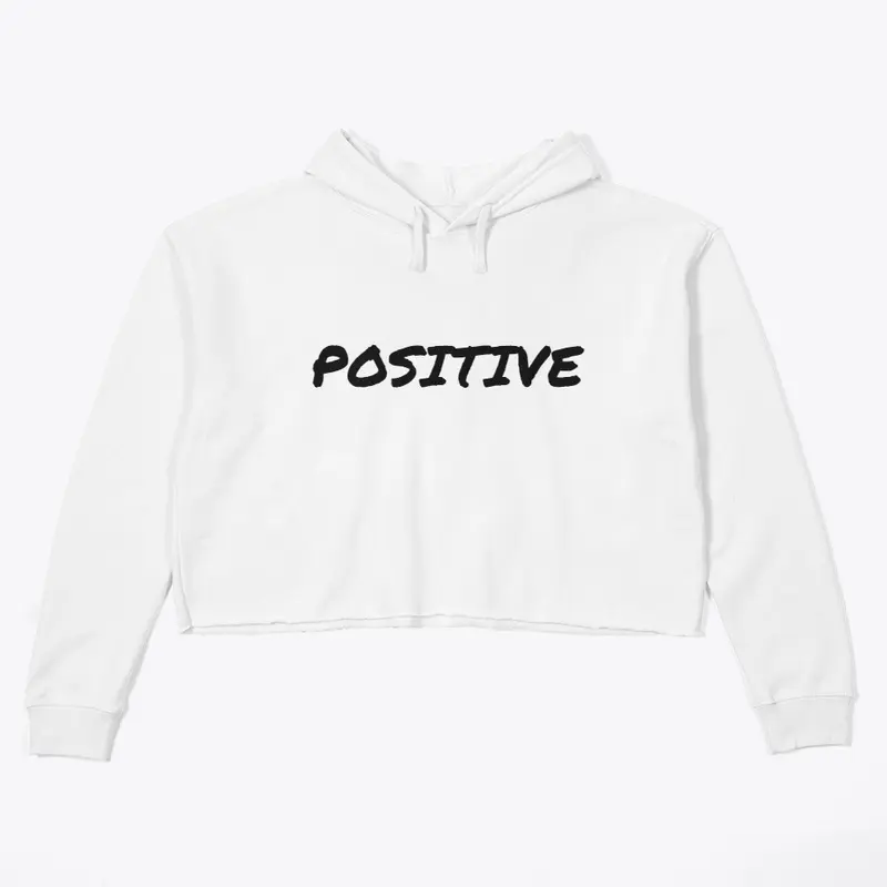 Crop Hoodie - POSITIVE